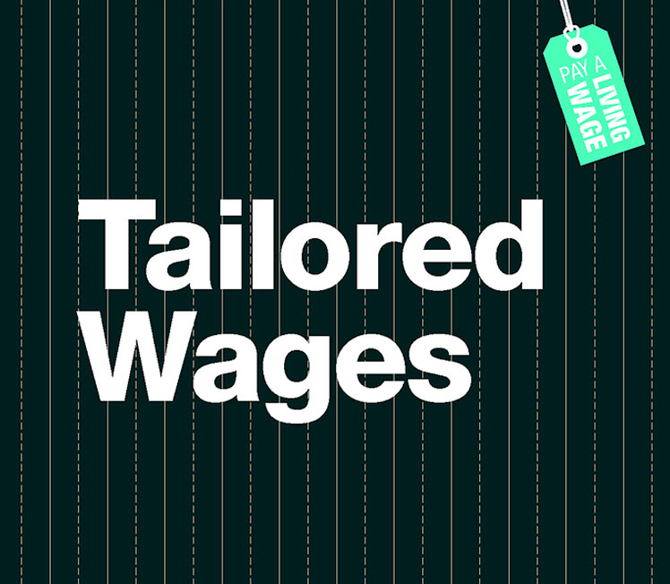 Clean Clothes Campaign- Tailored Wages